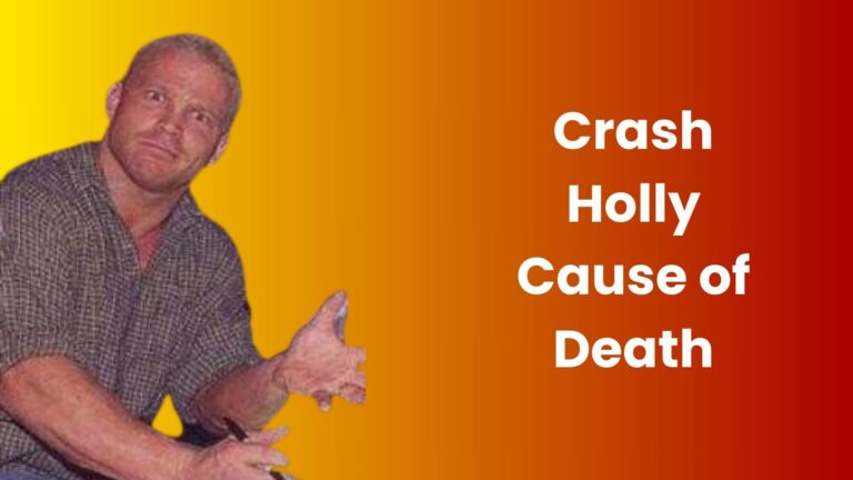 Crash Holly Cause of Death