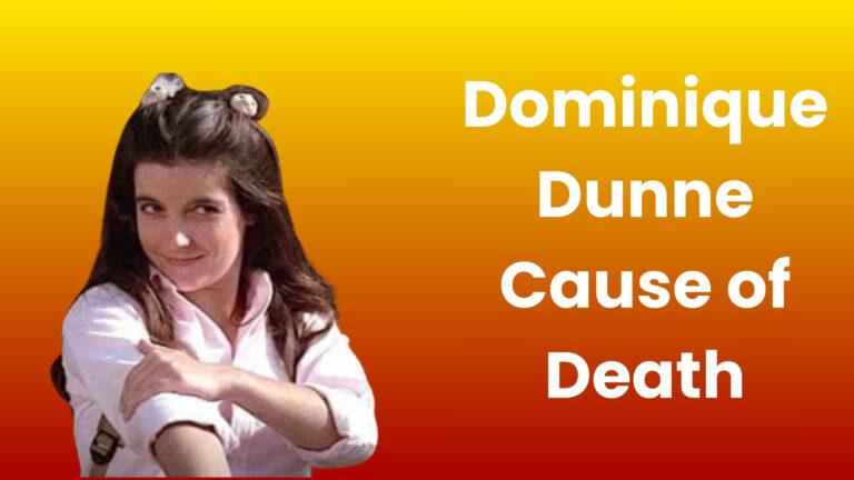 Dominique Dunne Cause of Death