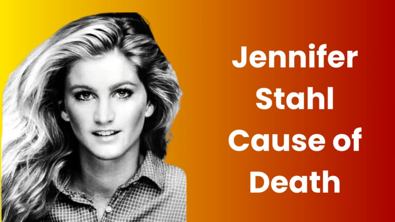 Jennifer Stahl Cause of Death