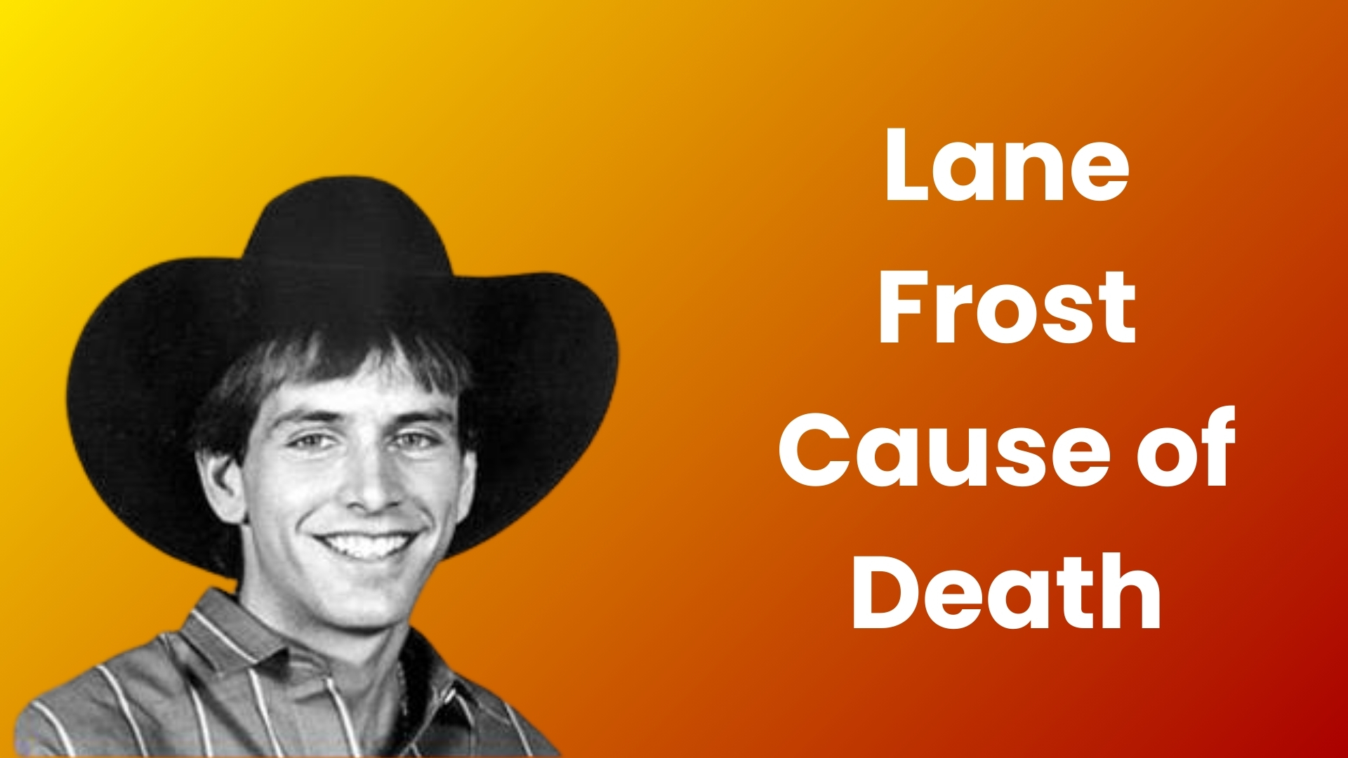 Lane Frost Cause of Death