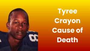 Tyree Crayon Cause of Death