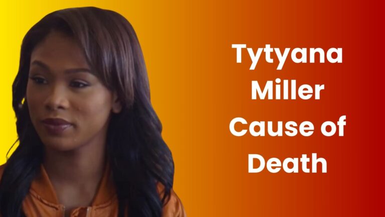 Tytyana Miller Cause of Death