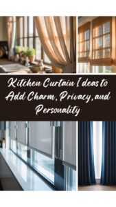 Kitchen Curtain Ideas to Add Charm, Privacy, and Personality